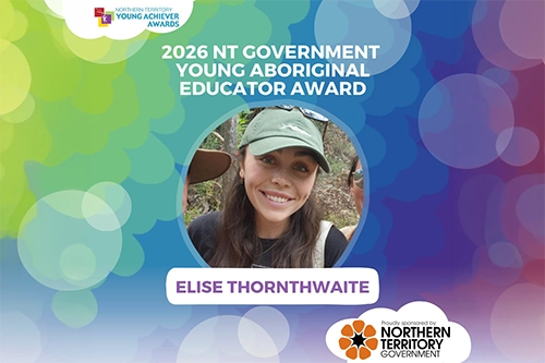 Introducing the 2026 NT Government Young Aboriginal Educator winner